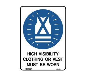 Hi Visibility Clothing Sign 600mm x 450mm