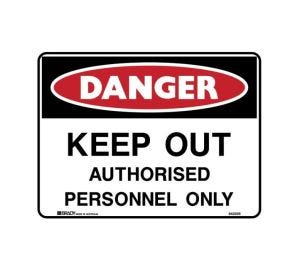 Authorised Personnel Sign 600mm x 450mm