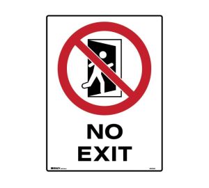 Metal No Exit Sign 450mm x 600mm